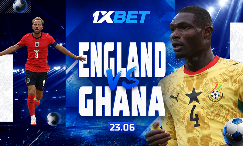 Ghana vs England: Support our national team in the second World Championship match with 1xBet